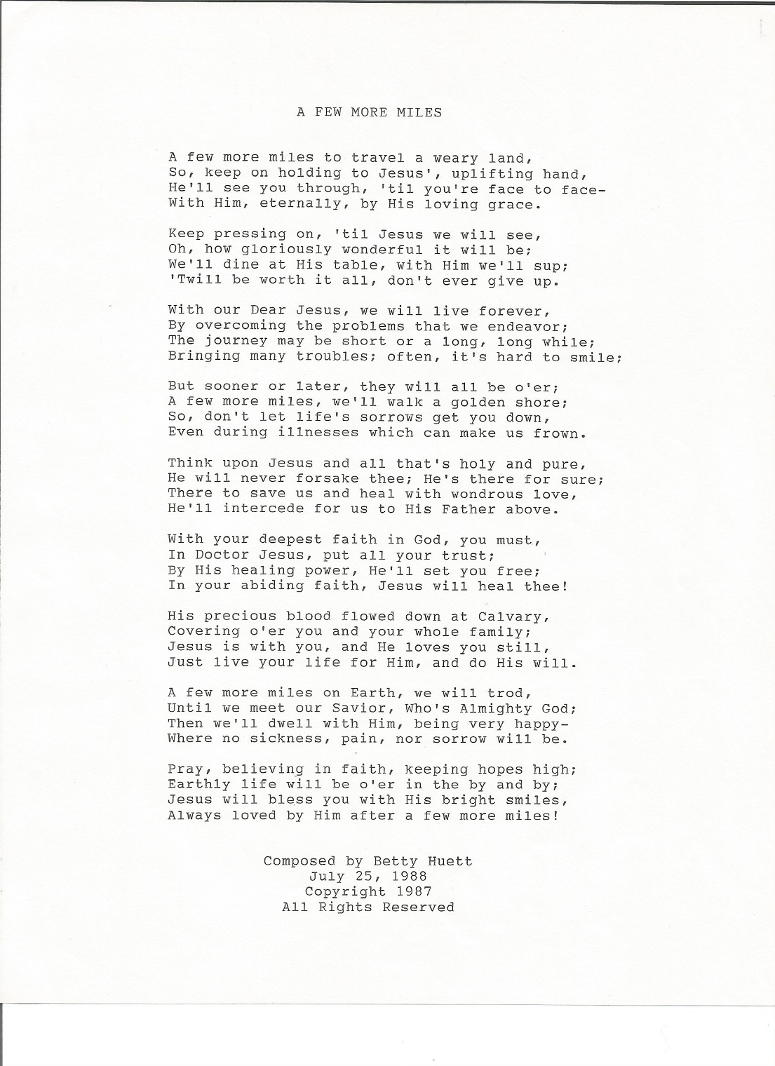A FEW MORE MILES...poem...Composed by Sister Betty Huett, July 25, 1988  .jpg