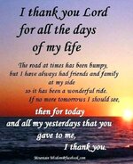 thank-god-for-another-year-of-my-life-quotes-i-thank-you-lord-for-all-the-days-of-my-life-the-...jpg